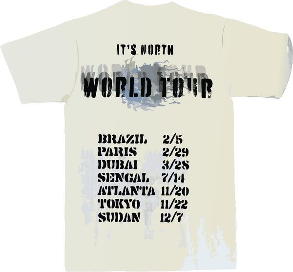 It's North World Tour Tee